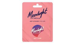 Moonlight Cinema Gift Card