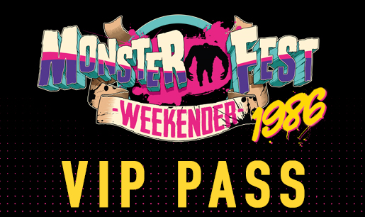 MONSTER FEST 2026 VIP Pass