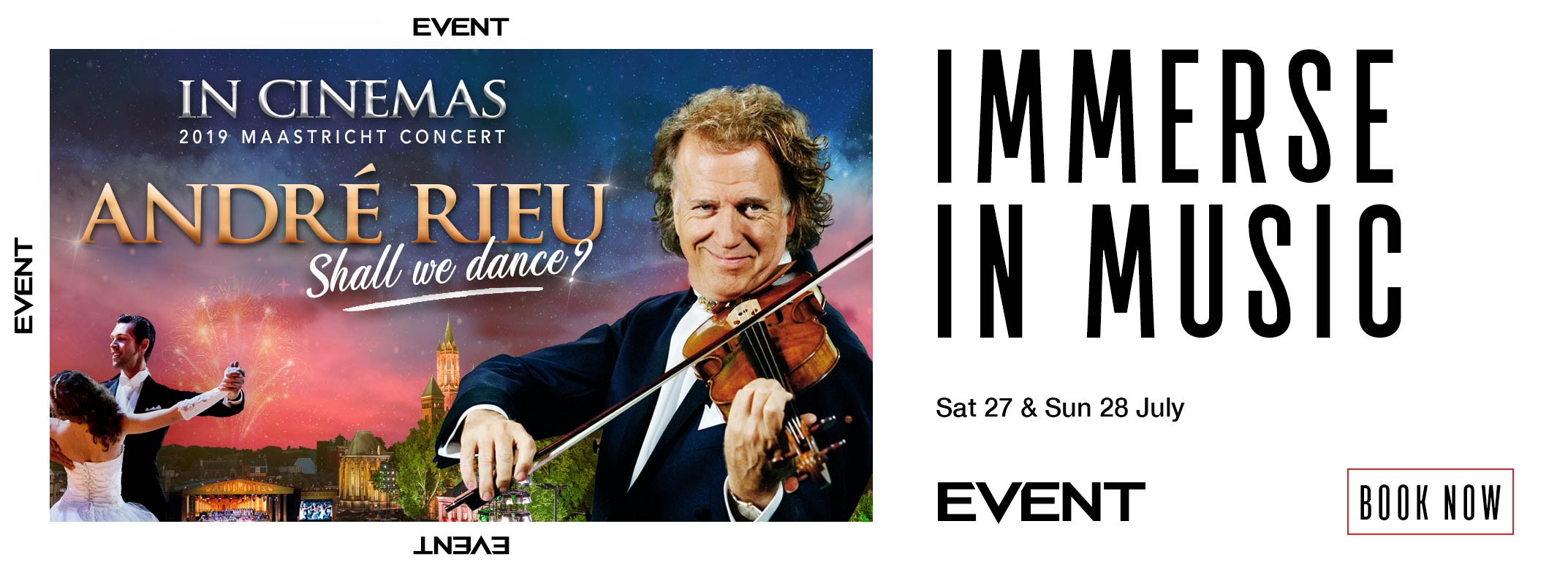 André Rieu’s 2019 Maastricht Concert - ‘Shall We Dance?’ - Event Cinemas