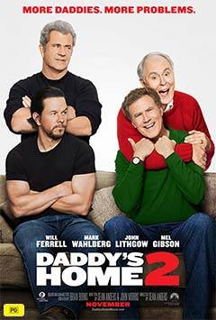 Daddy's Home 2 - Event Cinemas