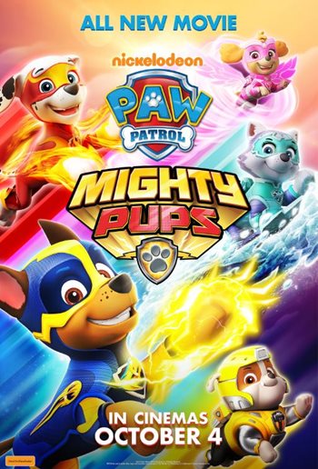 PAW PATROL: Mighty Pups - Event Cinemas