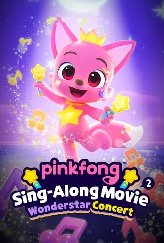 Pinkfong Sing Along Movie 2 - Event Cinemas